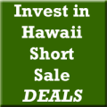 Hawaii Short Sale Deals